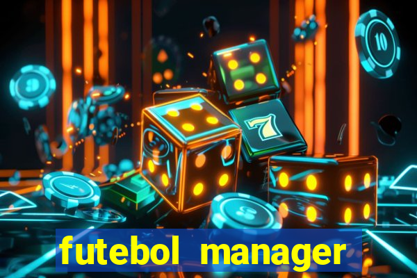 futebol manager offline para android